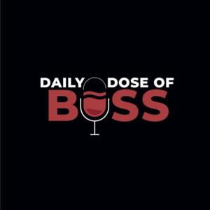 Daily Dose of Boss