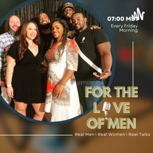 For the Love of Men