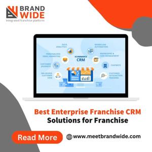 10 Benefits of Franchise Management Software with Franchise CRM