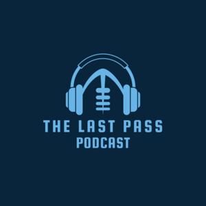 The last pass podcast