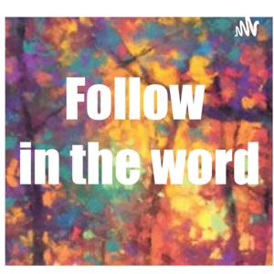 Follow in the word