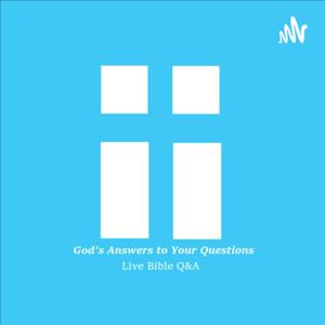 God's Answers To Your Questions
