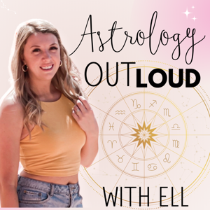 Astrology Out Loud