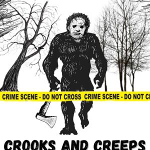 Crooks and Creeps