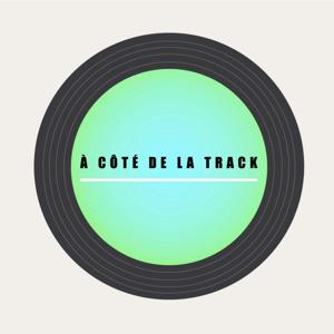 À côté de la track