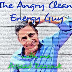 The Angry Clean Energy Guy