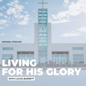 Living For His Glory