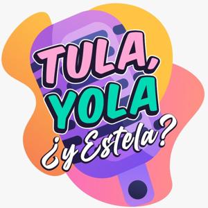 Tula Yola y Estela