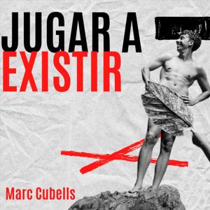 Jugar a existir