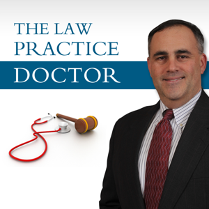 The Law Practice Doctor - Podcast