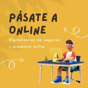 Pásate a online
