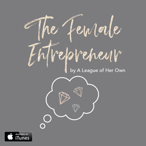 The Female Entrepreneur