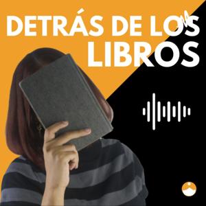 DETRÁS DE LOS LIBROS