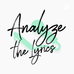Analyze The Lyrics