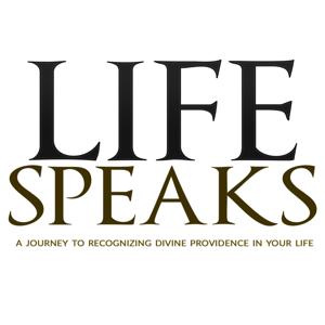 Life Speaks
