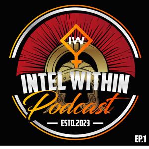 Episode 1 - The guys behind Intel Within Podcast