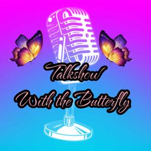 Butterfly's Talk Show