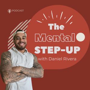 The Mental Step-Up