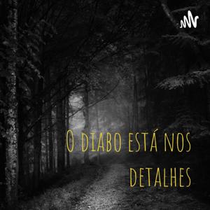 O diabo está nos detalhes