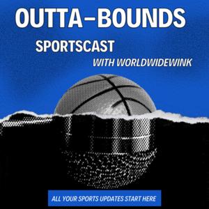 Outta-Bounds Sportscast