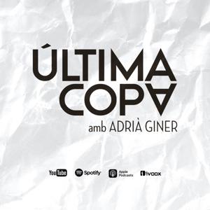 Última Copa amb Adrià Giner