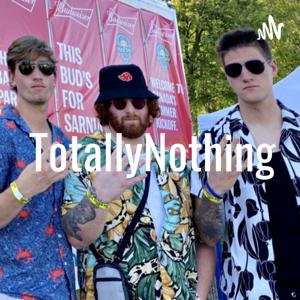 TotallyNothing