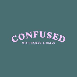 Confused