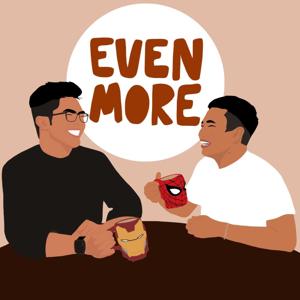 Even More Podcast
