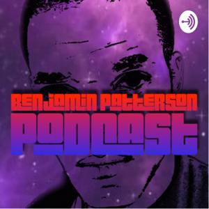 Benjamin Patterson PodCast