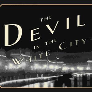 devil in the white city…