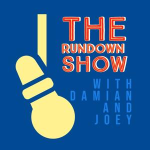 The Rundown Show