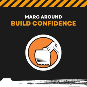 Marc Around - Build Confidence
