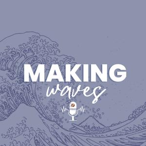 Making Waves | The Ilca Podcast