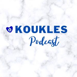 KOUKLES Podcast