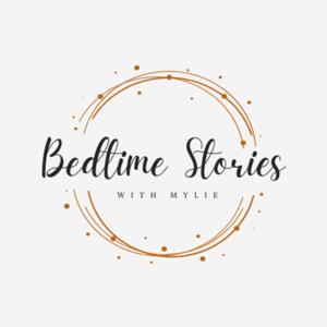 Bedtime Stories with Mylie