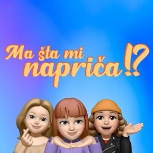 Ma šta mi napriča