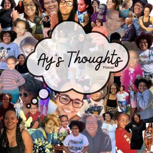 Ay's Thoughts
