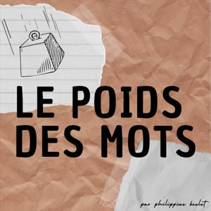 Le poids des mots