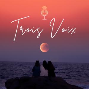 Trois Voix