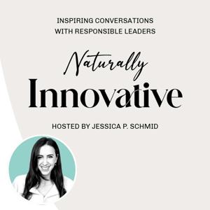 The Naturally Innovative Podcast