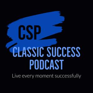 Classic Success Podcast