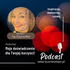 Moje doświadczenie dla Twojej korzyści!