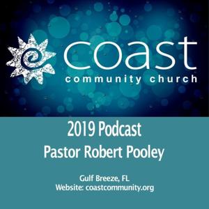 Coast Community Church - Gulf Breeze, FL - Sunday Messages 2019