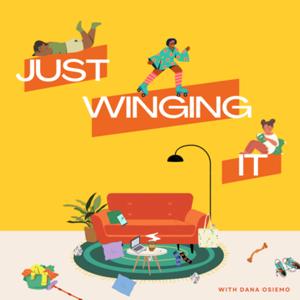 Just Winging It