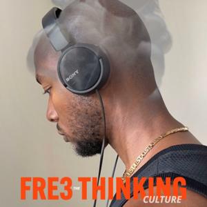 Free-Thinking the Culture