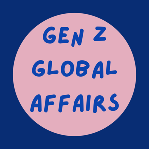 Gen Z Global Affairs
