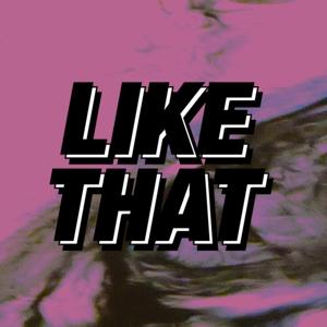 LIKE THAT RECORDS