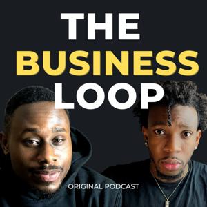 The Business Loop Podcast