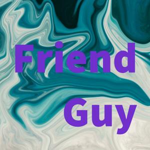 Friend Guy