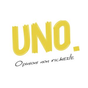 UNO. Opinioni non richieste